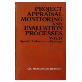 Project Appraisal Monitoring and Evaluation Processes